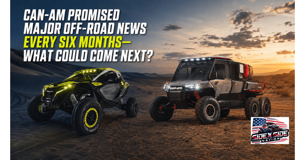 Can-Am Maverick R XRay and six-wheel Defender Prerunner concepts in the desert beneath a headline about Can-Am’s six-month news promise.